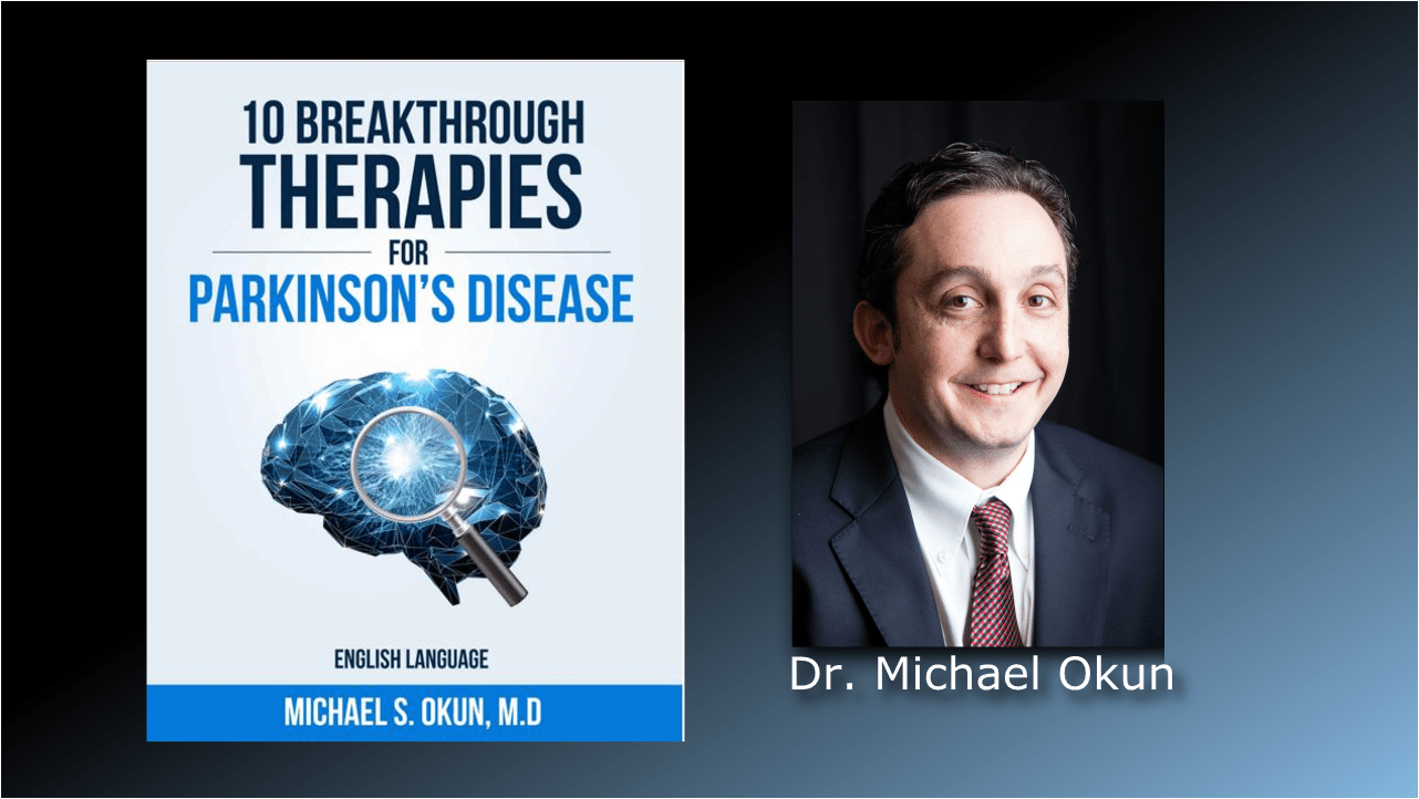 10 Breakthrough Therapies for Parkinsons